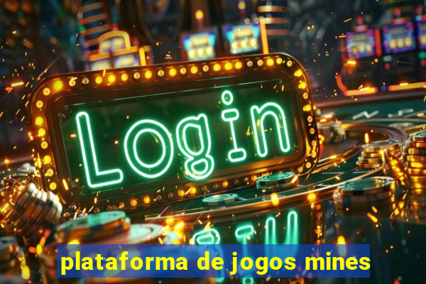 plataforma de jogos mines